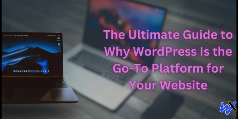 Why WordPress is the best website platform